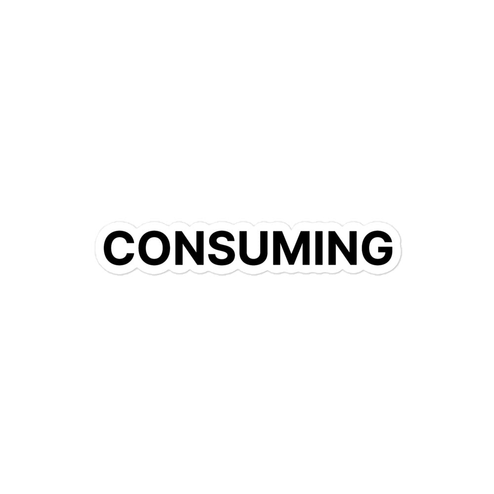 Consuming Sticker