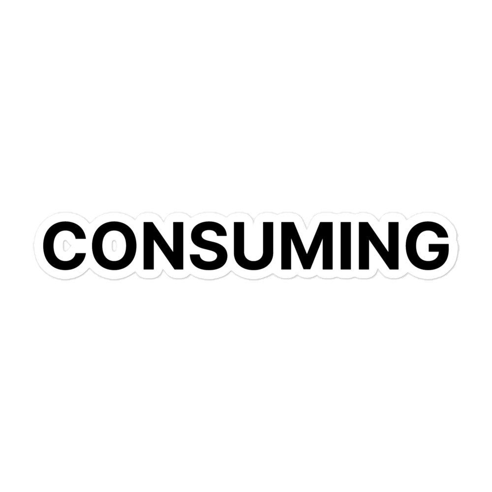 Consuming Sticker