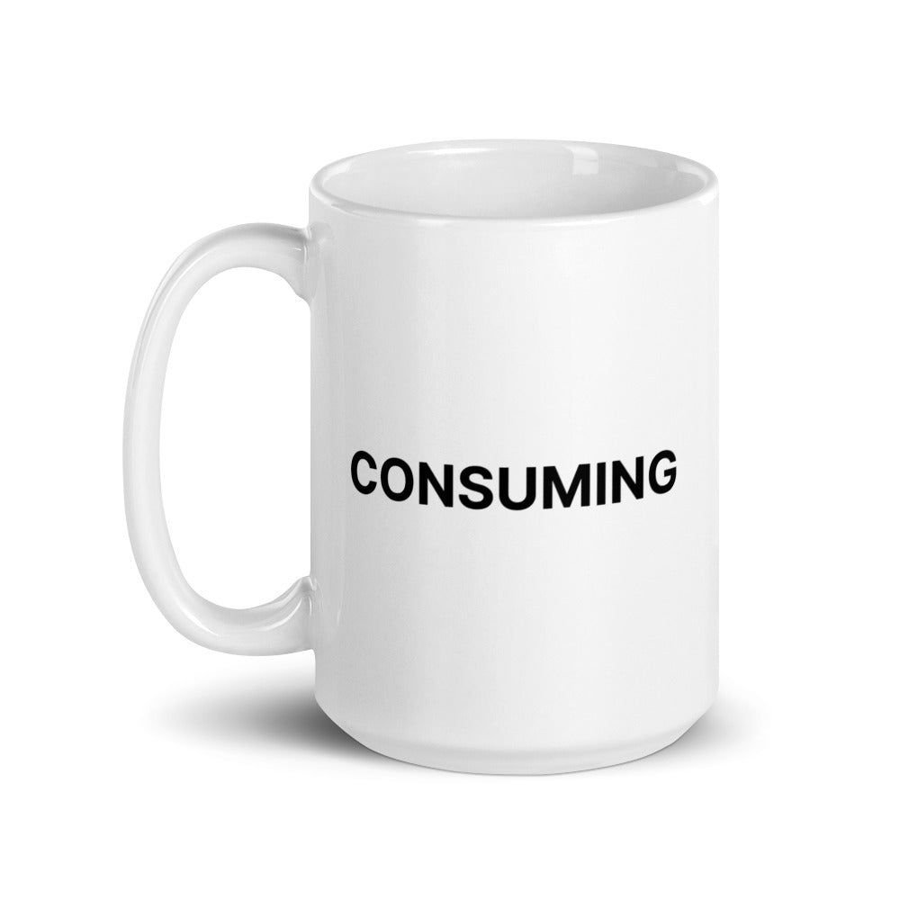 Consuming Mug